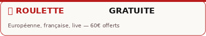 Roulette Gratuite